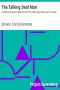 [Gutenberg 13014] • The Talking Deaf Man / A Method Proposed, Whereby He Who is Born Deaf, May Learn to Speak